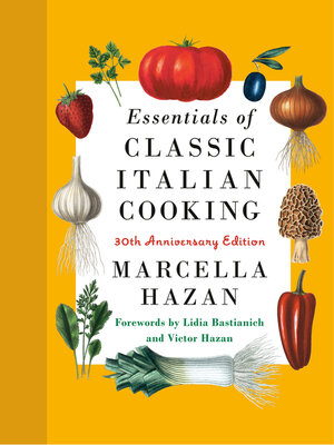 cover image of Essentials of Classic Italian Cooking